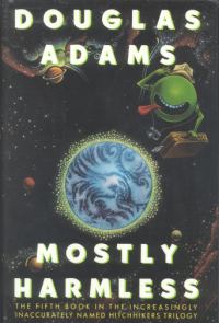 Обложка книги «Mostly Harmless»