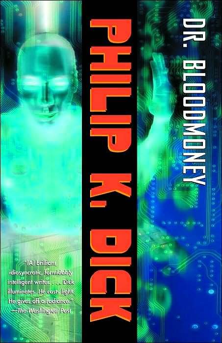 Обложка книги «Dr. Bloodmoney, or How We Got Along after the Bomb»