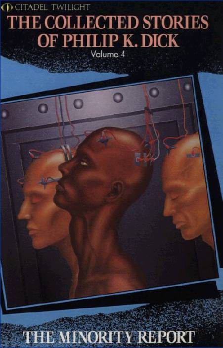 Обложка книги «The Minority Report and Other Classic Stories»