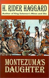 Обложка книги «Montezuma's Daughter»
