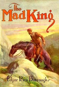 Обложка книги «Безумный король»