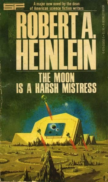 Обложка книги «The Moon Is a Harsh Mistress»