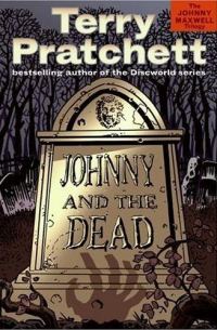 Обложка книги «Johnny and the Dead»