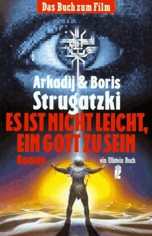 Обложка книги «Es ist nicht leicht, ein Gott zu sein»