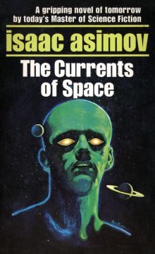 Обложка книги «The Currents Of Space»