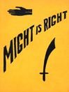 Обложка книги «Might Is Right»