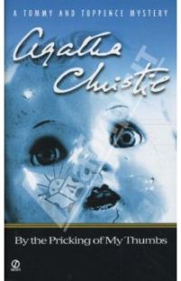 Обложка книги «By the Pricking of My Thumbs»