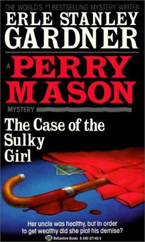Обложка книги «The Case of the Sulky Girl»
