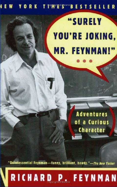 Обложка книги «“Surely You’re Joking, Mr. Feynman”: Adventures of a Curious Character»