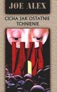 Обложка книги «Cicha jak ostatnie tchnienie»
