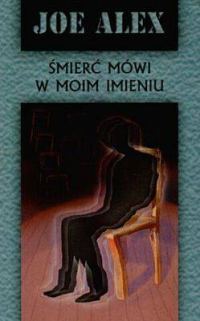 Обложка книги «Śmierć mówi w moim imieniu»