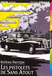 Обложка книги «Les pistolets de Sans Atout»