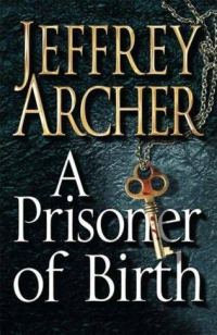 Обложка книги «A Prisoner of Birth»