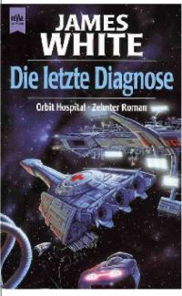 Обложка книги «Die letzte Diagnose»