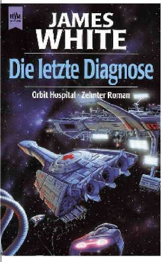 Обложка книги «Die letzte Diagnose»