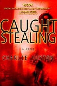 Обложка книги «Caught Stealing»