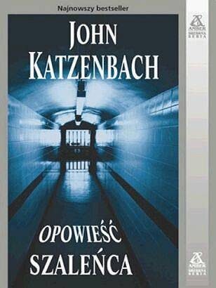 Обложка книги «Opowieść szaleńca»