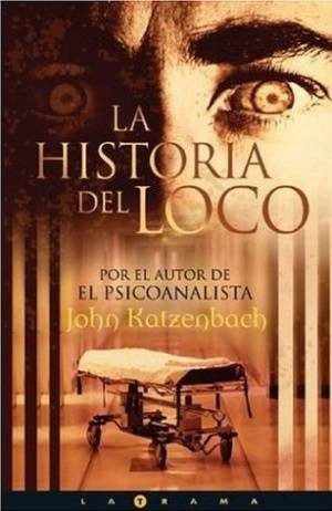Обложка книги «La historia del loco»