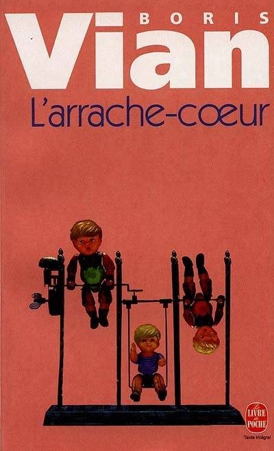 Обложка книги «L'Arrache-Cœur»