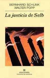 Обложка книги «La justicia de Selb»