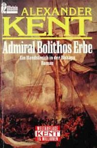 Обложка книги «Admiral Bolithos Erbe: Ein Handstreich in der Biskaya»