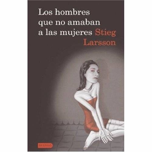 Обложка книги «Los hombres que no amaban a las mujeres»