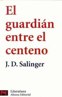 Обложка книги «El guardián entre el centeno»