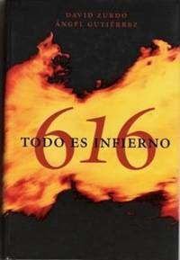 Обложка книги «616. Todo es infierno»