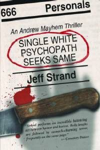 Обложка книги «Single White Psychopath Seeks Same»