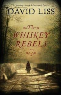 Обложка книги «The Whiskey Rebel»