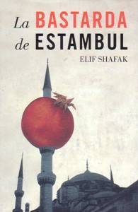 Обложка книги «La bastarda de Estambul»