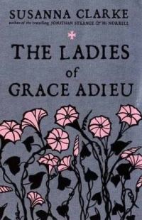 Обложка книги «The Ladies of Grace Adieu»