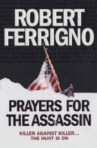 Обложка книги «Prayers for the assassin»