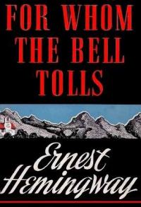 Обложка книги «For Whom The Bell Tolls»