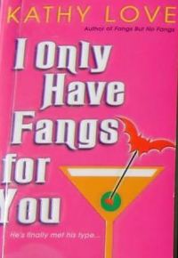 Обложка книги «I Only Have Fangs For You»
