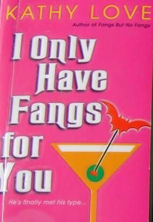 Обложка книги «I Only Have Fangs For You»