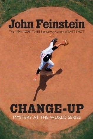Обложка книги «Change-up: Mystery at the World Series»