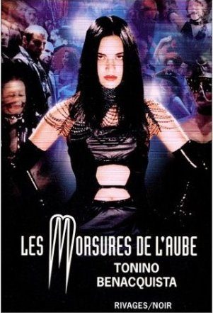 Обложка книги «Les morsures de l'aube»