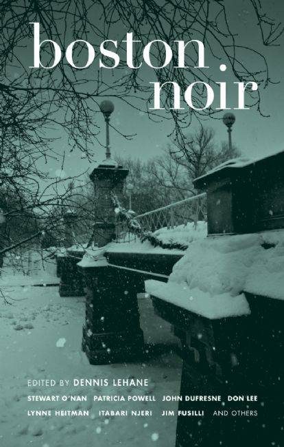 Обложка книги «Boston Noir [редактор Деннис Лихэйн]»