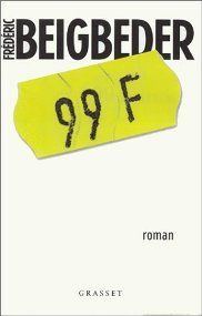 Обложка книги «99 francs (14, 99 €)»