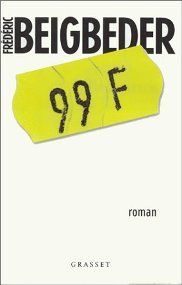 Обложка книги «99 francs (14, 99 €)»