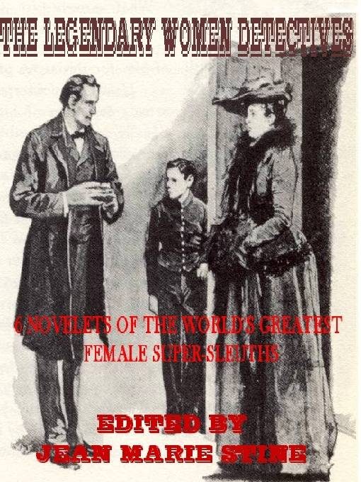 Обложка книги «Legendary Women Detectives»