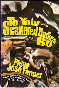 Обложка книги «To Your Scattered Bodies Go»