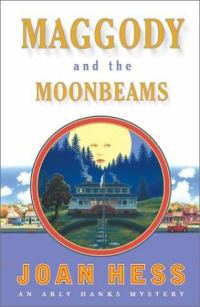Обложка книги «Maggody And The Moonbeams»