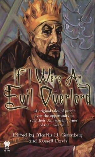 Обложка книги «If I Were an Evil Overlord»
