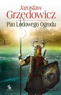 Обложка книги «Pan Lodowego Ogrodu. Tom 3»