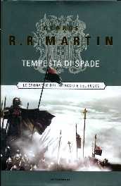 Обложка книги «Tempesta di spade. I fiume della guerra. I portale delle tenebre.»