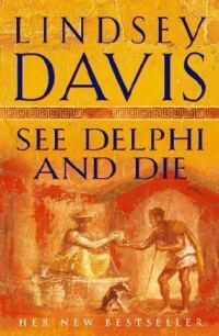 Обложка книги «See Delphi and Die»