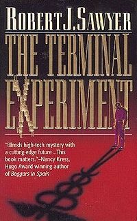 Обложка книги «The Terminal Experiment»
