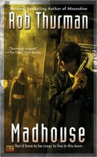 Обложка книги «Madhouse»